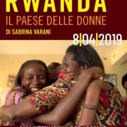 Locandina proiezione Rwanda il paese delle donne di Sabrina Varani - 08/04/2019