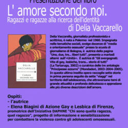 Locandina presentazione L'amore secondo noi di Delia Vaccarello - 02/12/2005
