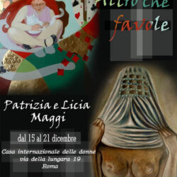Locandina mostra Altro che favole di Patrizia e Licia Maggi - 15/12/2012