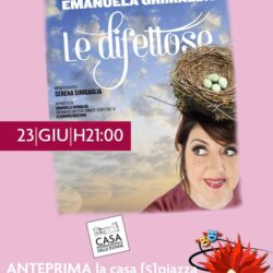 Locandina Le difettose con Emanuela Grimalda - 23/06/2017